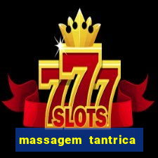 massagem tantrica perto de mim